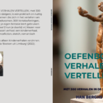 OEFENBOEK VERHALEN VERTELLEN, met 300 verhalen in de steigers